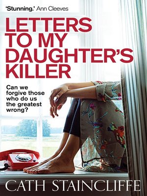 Letters to My Daughter's Killer - ebook